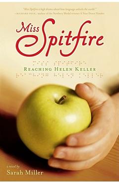 Coperta cărții 'Miss Spitfire: Reaching Helen Keller - Sarah Miller'