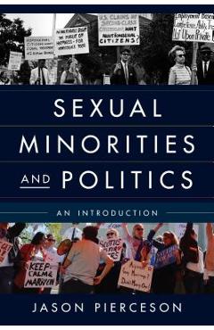 Coperta cărții 'Sexual Minorities and Politics: An Introduction - Jason Pierceson'