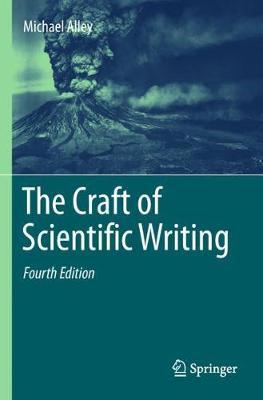 The Craft of Scientific Writing - Michael Alley