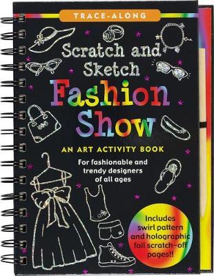 Scratch & Sketch Fashion Show (Trace Along) - Peter Pauper Press Inc