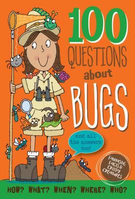 100 Questions about Bugs - Inc Peter Pauper Press