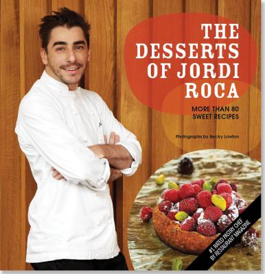 Coperta cărții 'Jordi Roca's Desserts - Inc Peter Pauper Press'