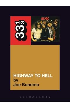 AC DC's Highway to Hell - Joe Bonomo