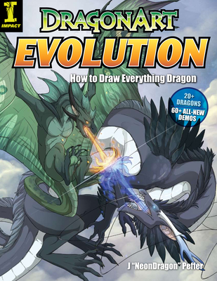 DragonArt Evolution: How to Draw Everything Dragon - Jessica Peffer
