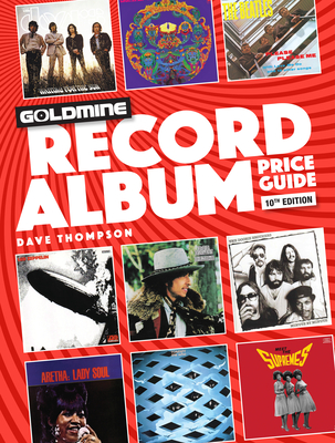 Goldmine Record Album Price Guide - Dave Thompson