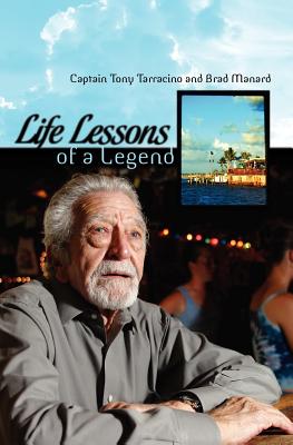 Life Lessons of a Legend - Brad Manard
