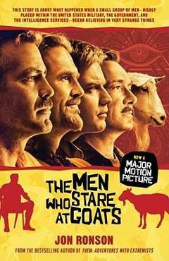 Coperta cărții 'The Men Who Stare at Goats - Jon Ronson'