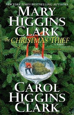 The Christmas Thief - Mary Higgins Clark