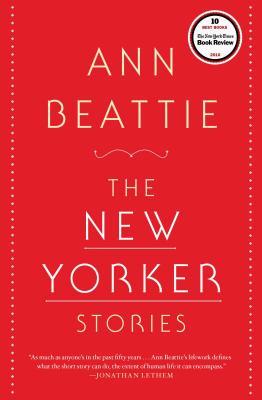The New Yorker Stories - Ann Beattie
