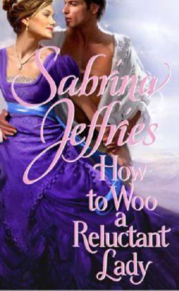 How to Woo a Reluctant Lady, 3 - Sabrina Jeffries