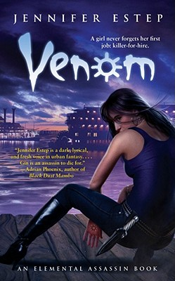 Venom, 3: An Elemental Assassin Book - Jennifer Estep