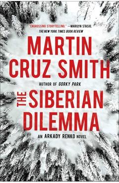 Coperta cărții 'The Siberian Dilemma, 9 - Martin Cruz Smith'