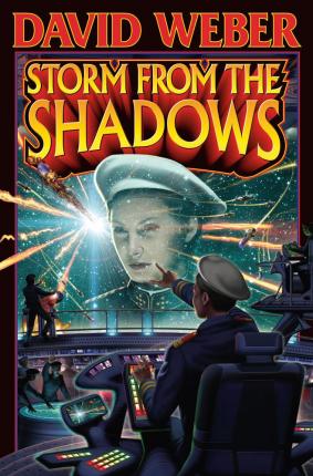 Storm from the Shadows - David Weber
