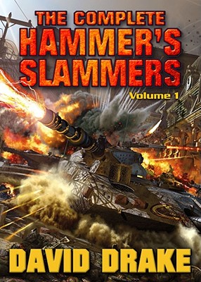 The Complete Hammer's Slammers - David Drake