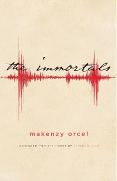 The Immortals - Makenzy Orcel