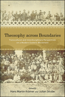Theosophy across Boundaries - Hans Martin Kr�mer