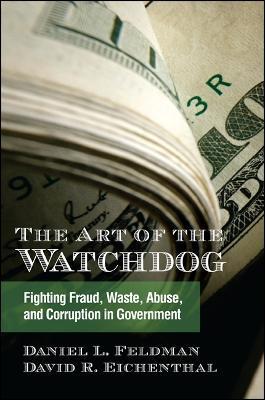 The Art of the Watchdog - Daniel L. Feldman