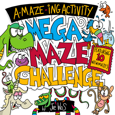 A-Maze-Ing Activity: Mega Maze Challenge - Joe Wos
