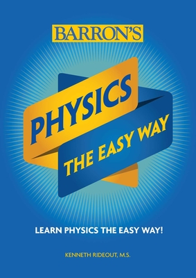 Physics the Easy Way - Kenneth Rideout