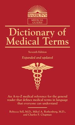 Dictionary of Medical Terms - Rebecca Sell