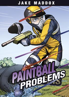 Paintball Problems - Jake Maddox