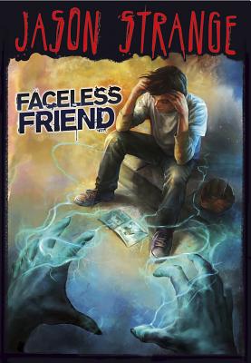 Faceless Friend - Jason Strange