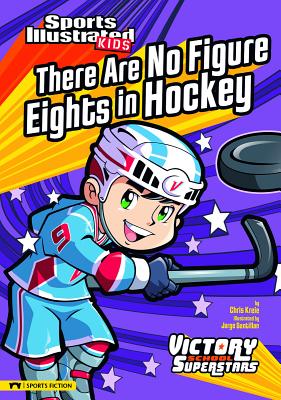 There Are No Figure Eights in Hockey - Chris Kreie