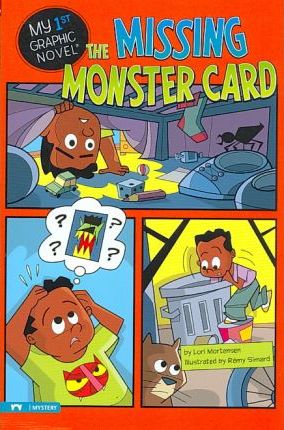The Missing Monster Card - Lori Mortensen
