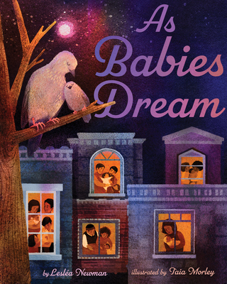 As Babies Dream - Lesl�a Newman