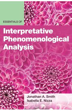 Essentials of Interpretative Phenomenological Analysis - Jonathan A. Smith