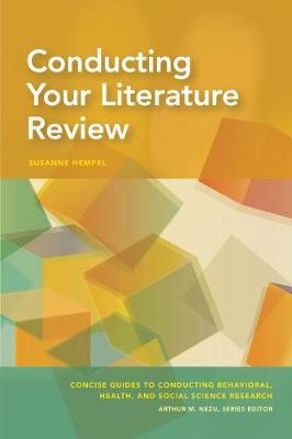 Conducting Your Literature Review - Susanne Hempel