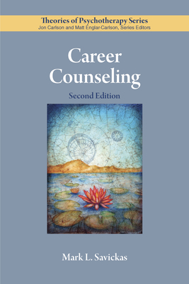 Career Counseling - Mark L. Savickas