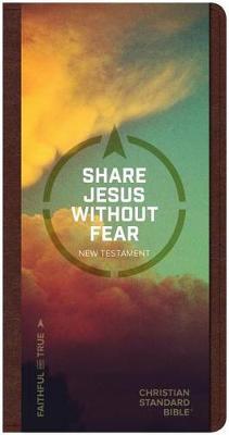 CSB Share Jesus Without Fear New Testament, Brown Leathertouch - Csb Bibles By Holman