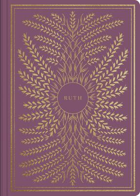 ESV Illuminated Scripture Journal: Ruth - 
