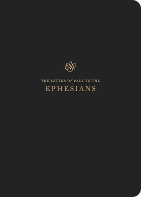 ESV Scripture Journal: Ephesians: Ephesians - Crossway Bibles