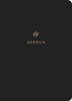 ESV Scripture Journal: Joshua -