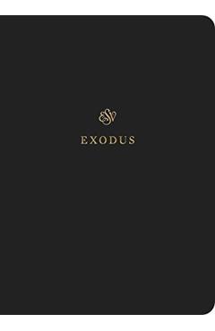 ESV Scripture Journal: Exodus: Exodus -