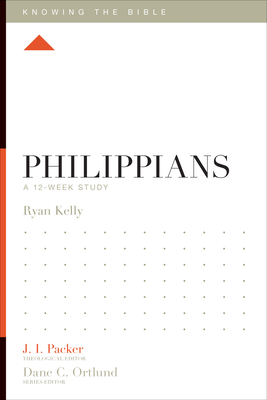 Philippians: A 12-Week Study - Ryan Kelly