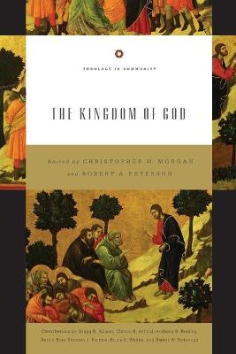 Kingdom of God - Christopher W. Morgan