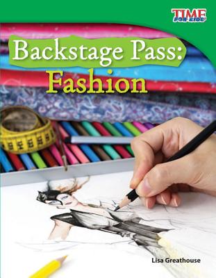Backstage Pass: Fashion - Lisa Greathouse