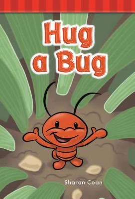 Hug a Bug (Short Vowel Rimes) - Sharon Coan