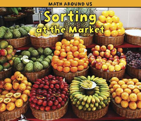 Sorting at the Market - Tracey Steffora