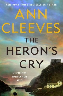 The Heron's Cry - Ann Cleeves