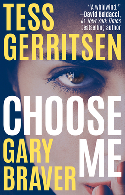Choose Me - Tess Gerritsen