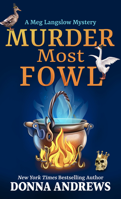 Murder Most Fowl - Donna Andrews