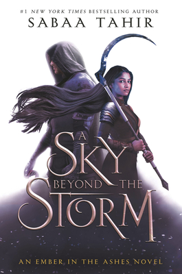 A Sky Beyond the Storm - Sabaa Tahir