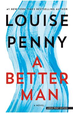 Coperta cărții 'A Better Man - Louise Penny'