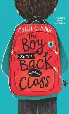 The Boy at the Back of the Class - Onjali Q. Rauf
