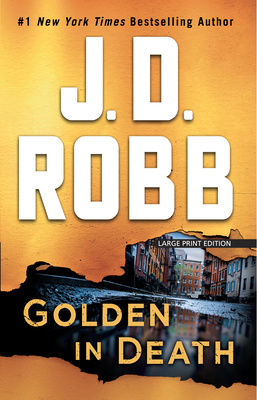 Golden in Death - J. D. Robb