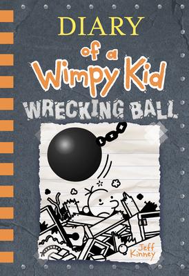 Wrecking Ball - Jeff Kinney